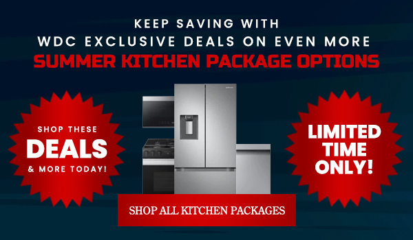 Keep Saving With WDC Exclusive Deals On EVEN MORE Summer Kitchen Package Options