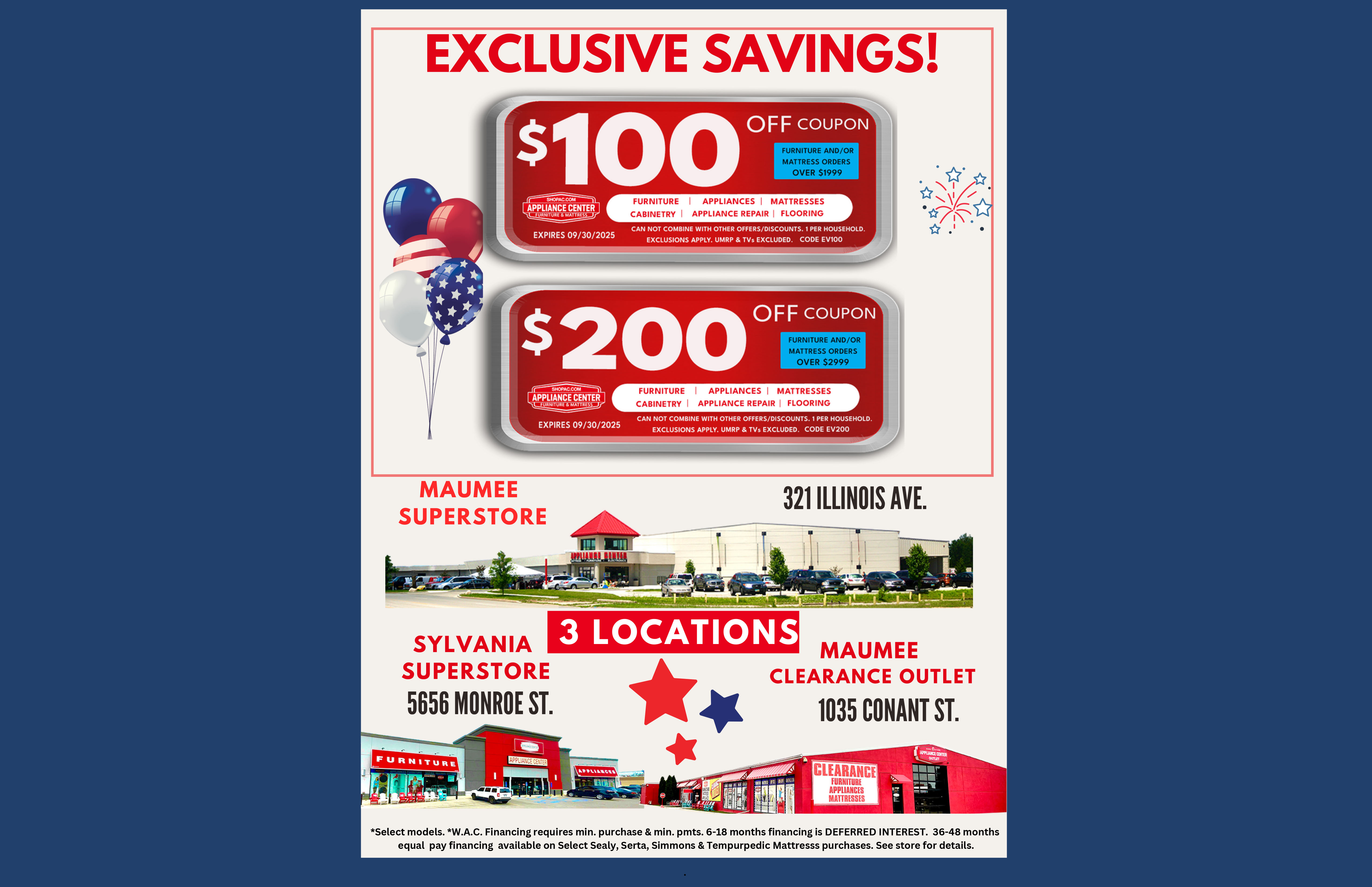 Exclusive Coupons. Up to $200 Off Coupon on furniture and/or mattress orders over $2999. Can not combine with other offers/discounts. 1 per household. Exclusions apply, UMRP & TVs excluded. Expires 7/31/25.