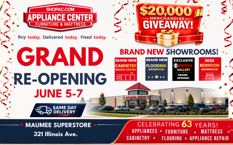 Grand Reopening - june 5-7 - brand new showrooms - Maumee superstore - shop now