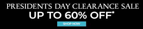 presidents day clearance sale. up to 60% off