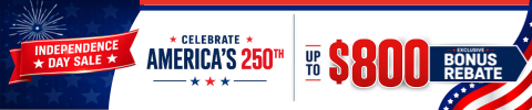 july 4th savings - save up to $800 in bonus rebates - shop now