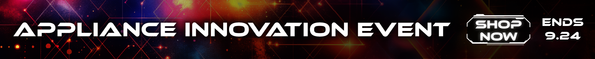Appliance Innovation Event Sale - up to $500 in exclusive rebates