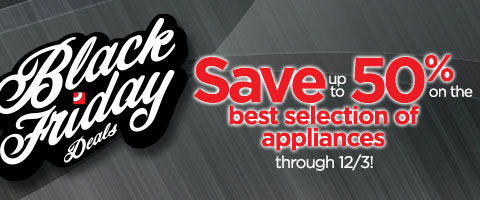 A Black Friday promotional banner featuring the text Black Friday Deals on the left and large bold red lettering that reads Save up to 50% on the best selection of appliances on a dark metallic background.