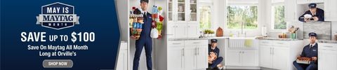 May is Maytag Month - Save Up to $100 on Maytag all Month at Orvilles