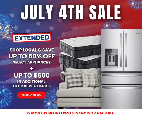 july 4th sale EXTENDED shop local and save up to 50% off select appliances + up to $500 in additional exclusive rebates