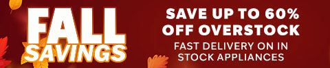 fall savings - Save up to 60% off Overstock - Fast Delivery on In Stock Appliances - shop now