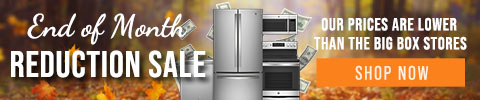 End of Month Reduction Sale - our prices are lower than the big box stores - shop now
