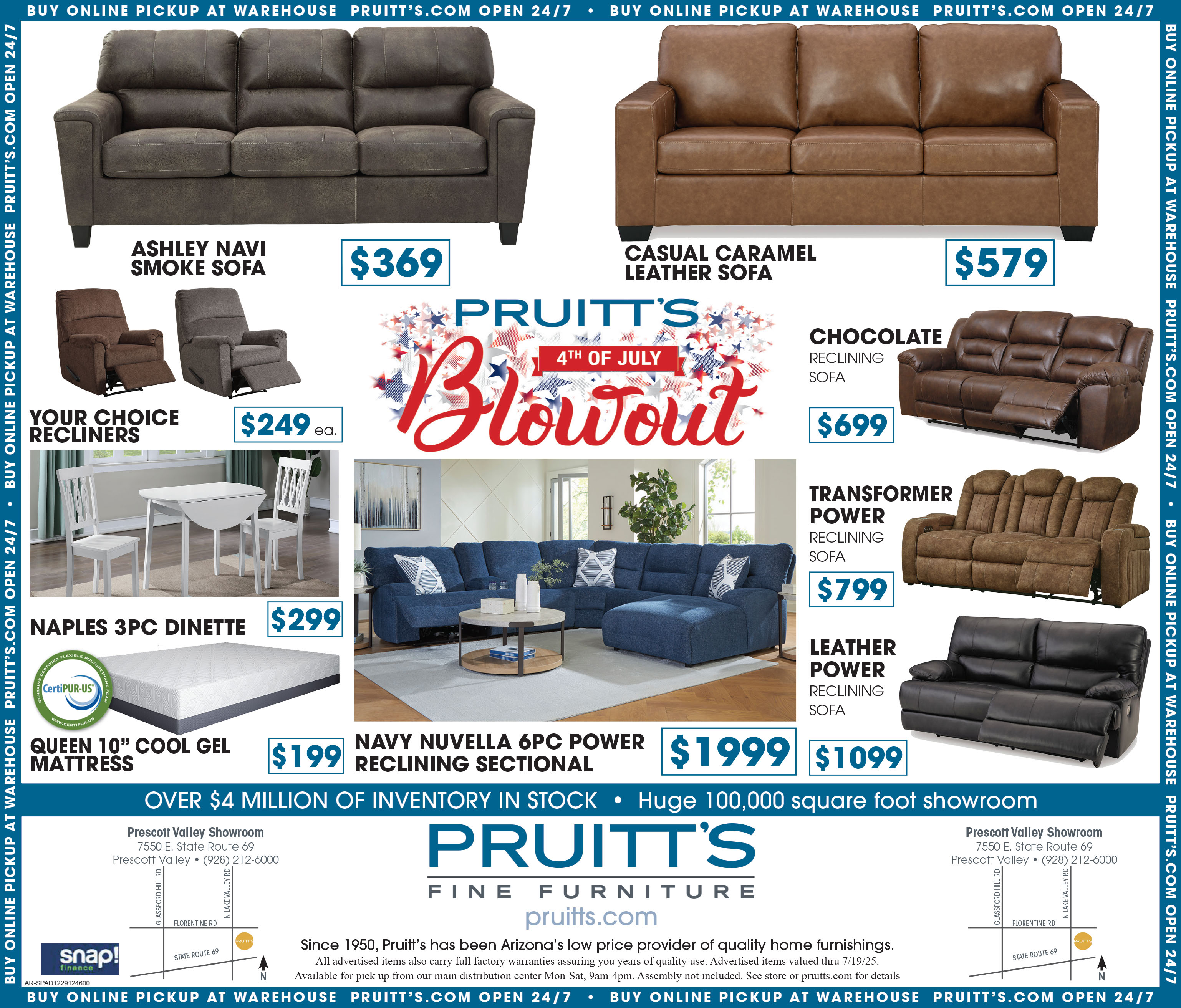 Current Ad - Pruitt's 4th of July Blowout. Over $4 Million of Inventory In Stock. Huge 100,000 square foot showroom.