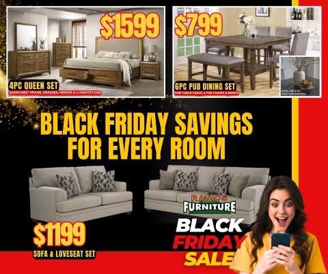 black friday savings for every room - While Supplies Last.