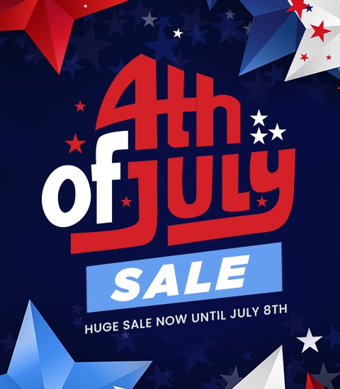 4th of July Sale. Huge sale now until July 8th.