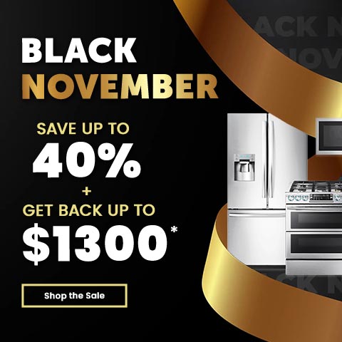 Black november - save up to 40% + get back up to $1300 - shop the sale