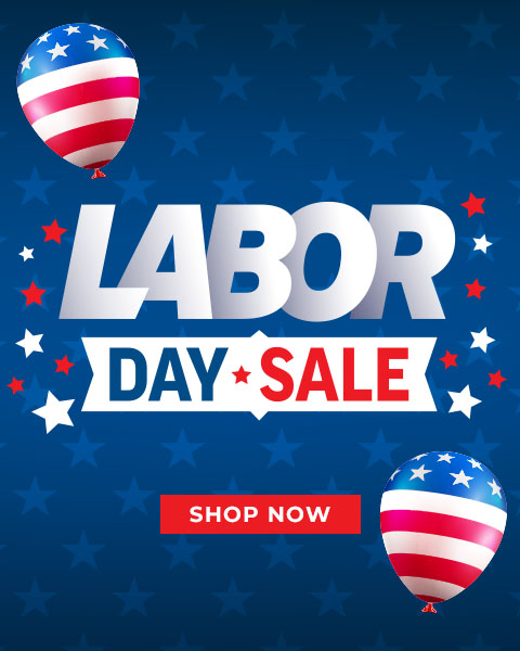 Labor Day Sale! Shop Now