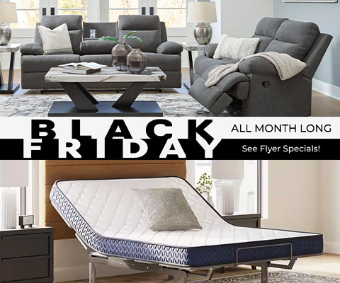 Black Friday sale ALL MONTH LONG! See Flyer Specials