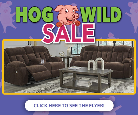 Hog Wild Sale - Click Here to See the Flyer!