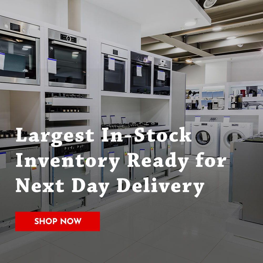 Largest In-Stock Inventory Ready for Next Day Delivery