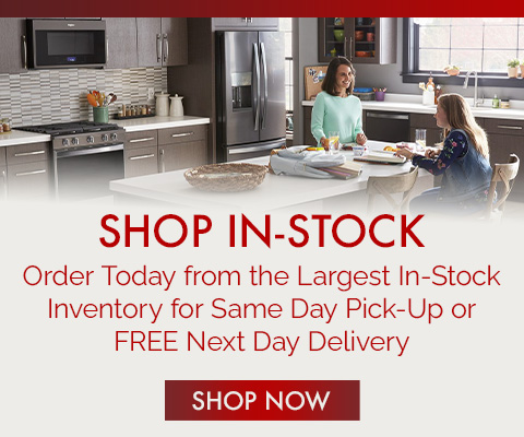 Order Today from the Largest In-Stock Inventory for Same Day Pick-Up or FREE Next Day Delivery