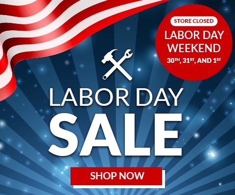 labor day sale. Store Closed Labor Day Weekend 30th, 31st, and 1st - Shop Now