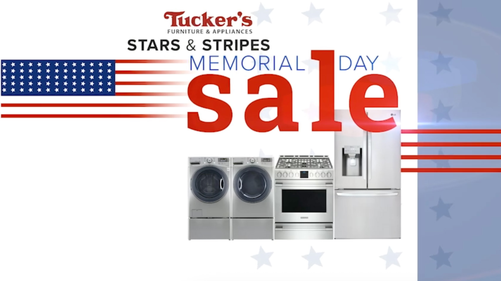 Tucker's Memorial Day Sale - Appliance