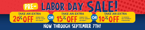 Pre Labor Day Sale - storewide markdowns - why wait now through september 7th! - Shop Now
