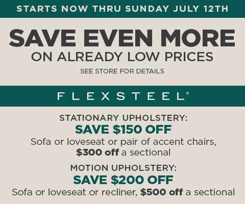 Flexsteel - Save even more on already low prices - See store for details