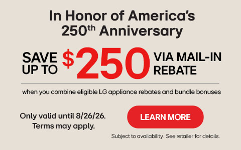 LG - in honor of america's 250th anniversary - save up to $250 via mail-in rebate - offer end 8/26 - Shop Now