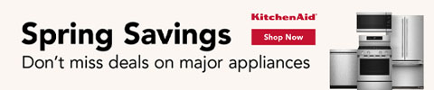 Spring Savings Kitchenaid - dont miss deals on major appliances - SHOP NOW