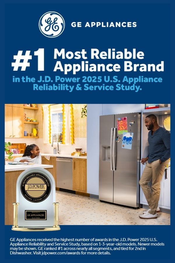 GE Appliances #1 Most Reliable Appliance Brand in the JD Power 2025 US Appliance Reliability & Service Study