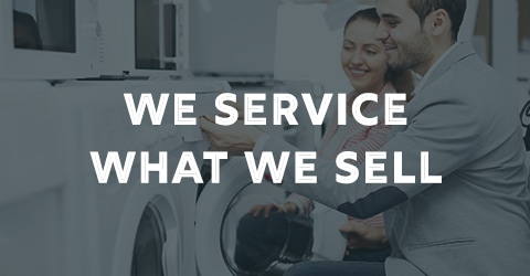 We service what we sell
