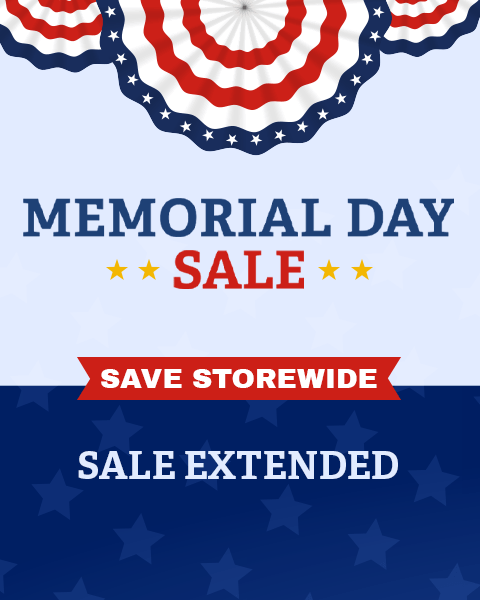 Memorial Day Sale. Save Storewide. Sale Extended - Shop Now