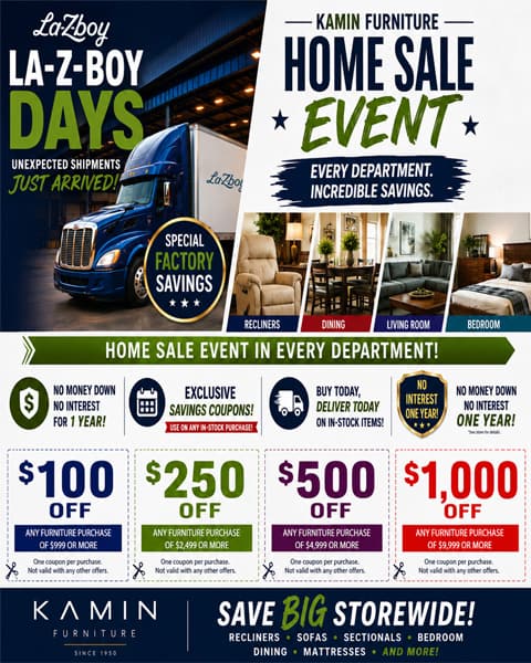 La-Z-Boy Days. Special Factory Savings. Get up to $1,000 Off on any furniture purchase up to $9,999 or more. No interest for a year! Exclusive coupons! Same day delivery on in-stock items!