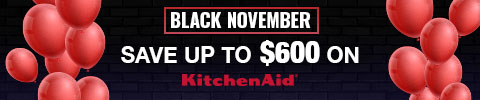Black November. Save up to $600 on KitchenAid - Shop Now