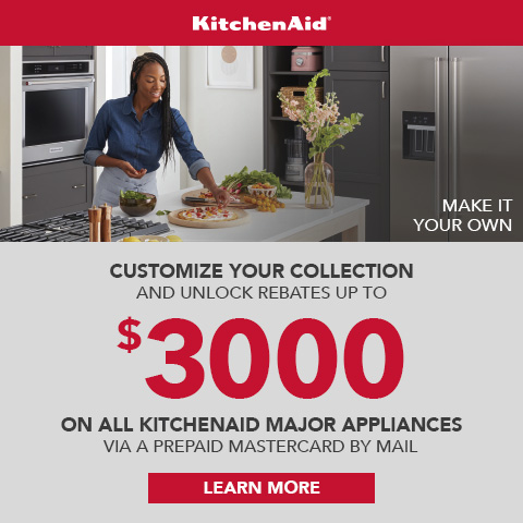 KitchenAid - Make It Your Own. Customize your collection and unlock rebates up to $3,000 on all KitchenAid major appliances via prepaid Mastercard by mail - Click For Details