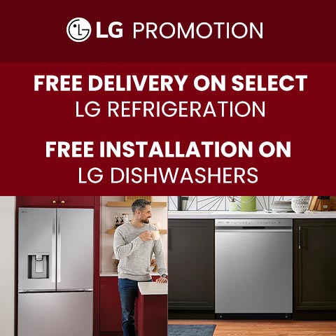 LG Promotion - Free Delivery on select lg refrigeration. Free installation on lg dishwashers