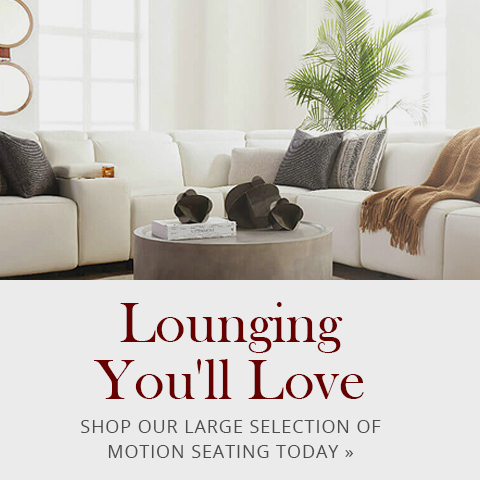 Shop our largest selection of motion seating today