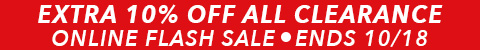 clearance flash sale - take an extra 10% off all clearance - ends 10/18