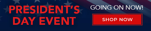 President's Day Event - Going on Now! - shop now