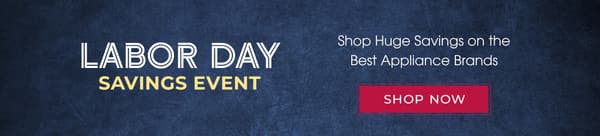 July 4th Savings Event - Save up to 20% on Bosch - Shop Huge Savings on the Best Appliance Brands - 6/17 - 7/8