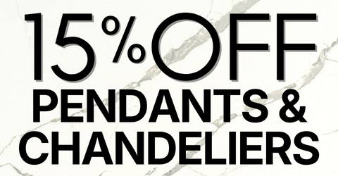 15% Off Pendants and Chandeliers