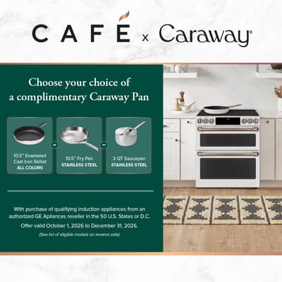 Cafe x Caraway - Choose your choice of a complimentary Caraway Pan with purchase of qualifying induction appliances from an authorized GE appliances reseller in the 50 US States