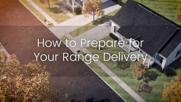 How to Prepare for Your Range Delivery