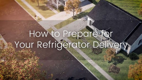 How to Prepare for Your Refrigerator Delivery
