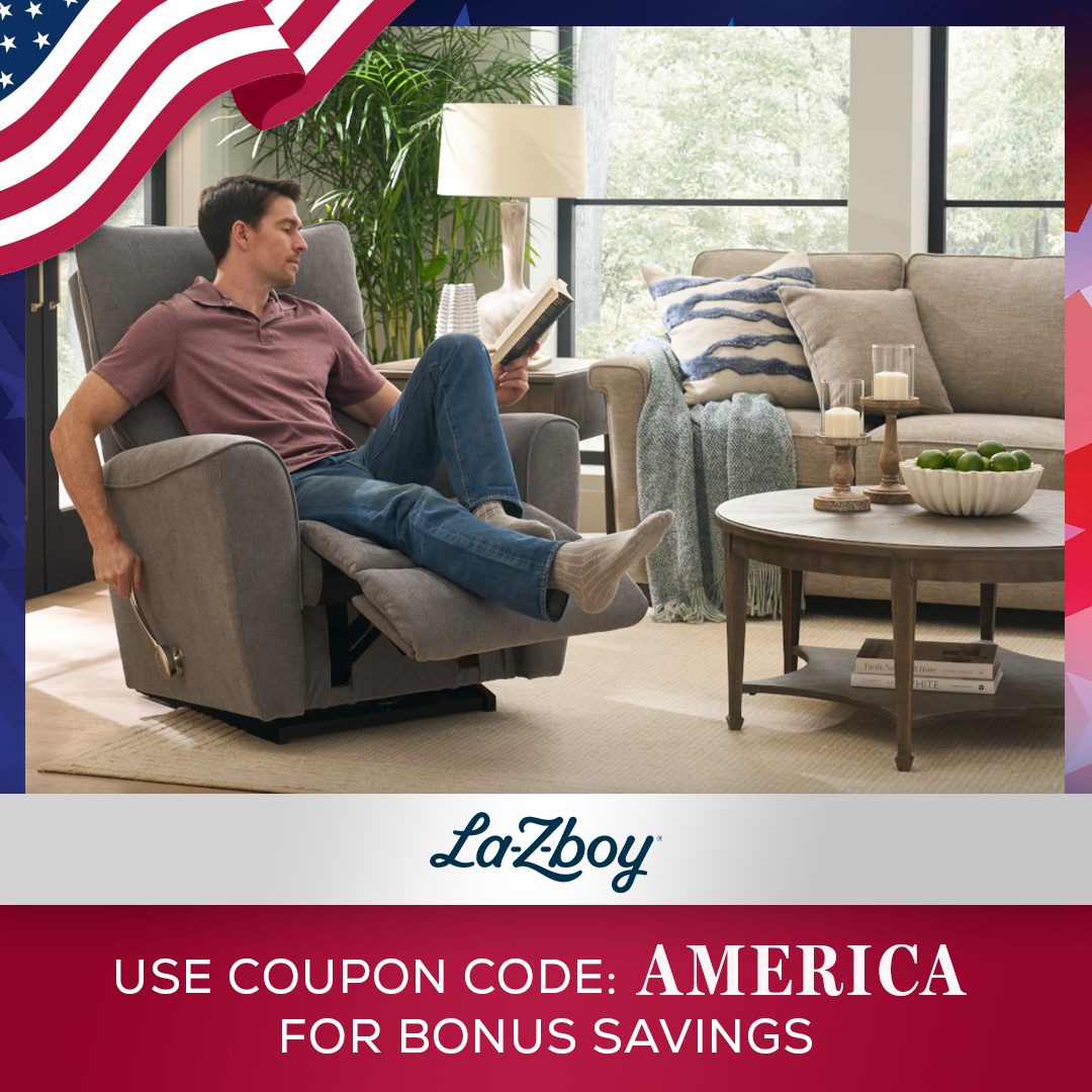 La-Z-Boy. Use coupon code: AMERICA for BONUS savings.