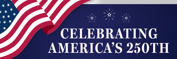 Celebrating America's 250th!