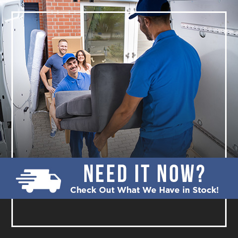 Need it Now? Check out what we have in stock