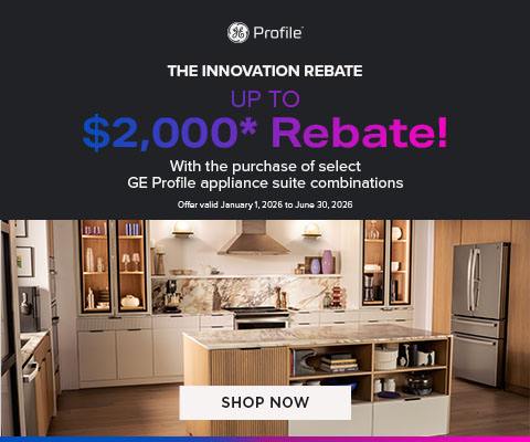 GE Profile The innovation rebate. Up to $2,000* Rebate! with the purchase of select GE Profile appliance suite combinations. Valid until June 30, 2026. - Shop Now
