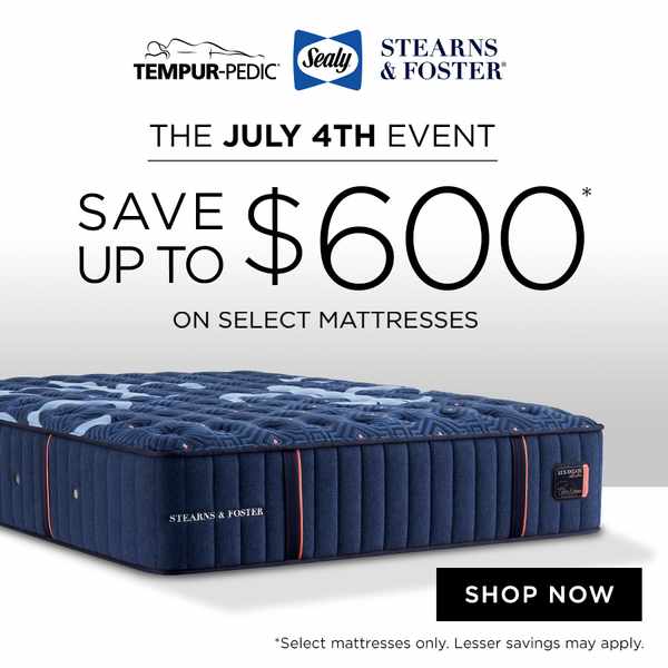 TSI - 4th of July Event - Save up to $600 on select mattresses - Shop Now