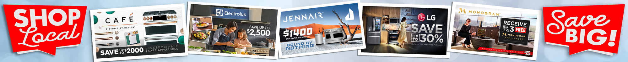 Memorial Day Sale - Save up to 40% - Up to $1000 in exclusive rebates - View Our Weekly Ad