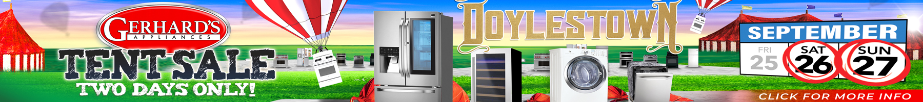 Gerhard's Appliances Tent Sale, Two Days Only, Doylestown; hot air balloons carrying appliances over red-and-white striped tents with a lineup of refrigerators, wine coolers, washers, dryers, and dishwashers on grass; Friday 25, Saturday 26, Sunday 27 September; Click for more info