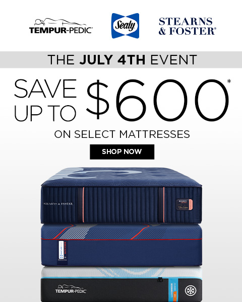 Tempur-Pedic, Sealy, Stearns & Foster July 4th Sale! Save up to $600 - show now