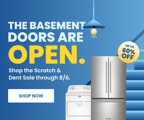 THE BASEMENT DOORS ARE OPEN. Shop the Scratch & Dent Sale through 8/6. - Shop Now